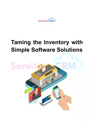 Taming the Inventory with Simple Software Solutions