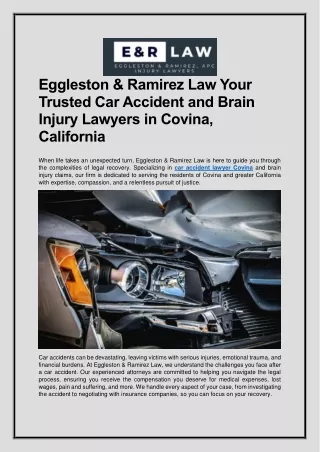 Eggleston & Ramirez Law Your Trusted Car Accident and Brain Injury Lawyers in Covina, California