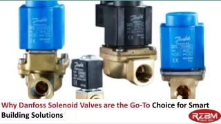 Why Danfoss Solenoid Valves are the Go-To Choice for Smart Building Solutions