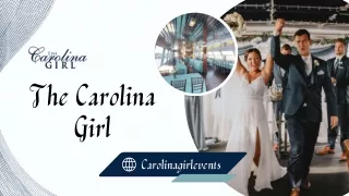 Charleston Harbor Rehearsal Dinners - The Carolina Girl