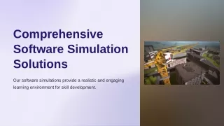 Comprehensive Software Simulation Solutions for Real-World Skill Building Elevating Learning Outcomes