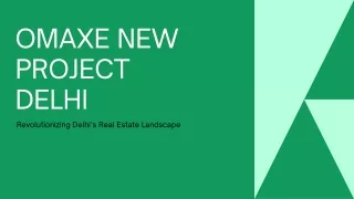 omaxe new project delhi