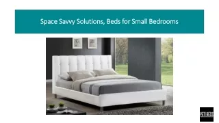 Space Savvy Solutions, Beds for Small Bedrooms