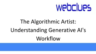 The Algorithmic Artist: Understanding Generative AI's Workflow
