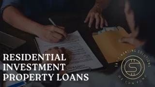 Residential Investment Property Loans