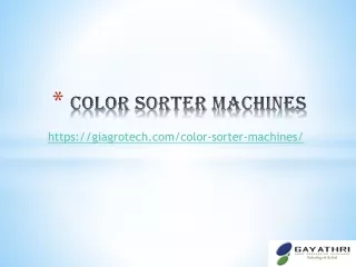 Color Sorter Machines, Automated Color Sorting Machine Supplier