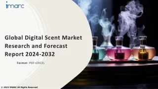 Digital Scent Market Size, Share, Demand, Report, Forecast 2024-2032