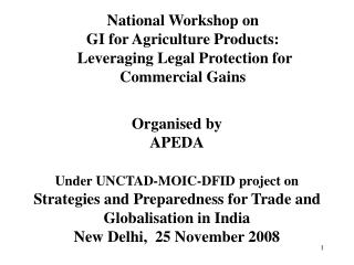 National Workshop on GI for Agriculture Products: Leveraging Legal Protection for Commercial Gains