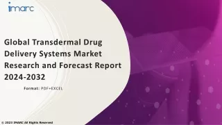 Transdermal Drug Delivery Systems Market Size, Forecast 2024-2032