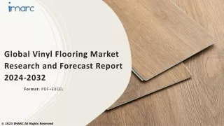 Vinyl Flooring Market Size, Share, Demand, Report, Forecast 2024-2032
