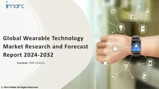 Wearable Technology Market Size, Share, Demand, Report, Forecast 2024-2032