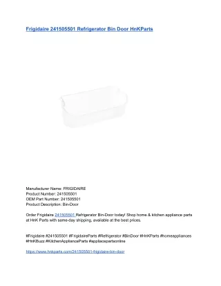 Frigidaire 241505501 Refrigerator Bin Door HnKParts