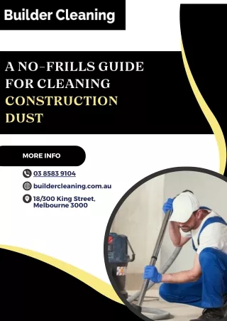 A No-frills Guide for Cleaning Construction Dust