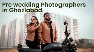 Pre wedding Photographers in Ghaziabad