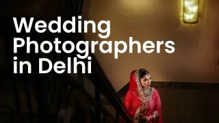 Wedding Photographers in Delhi