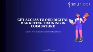 Get Access to Our Digital Marketing Training in Coimbatore