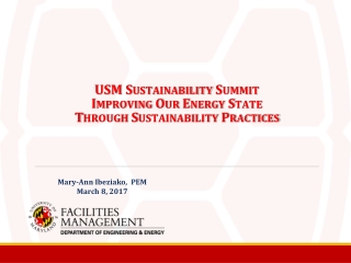 USM Sustainability Summit Improving Our Energy State Through Sustainability Practices