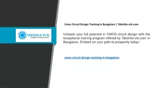 Cmos Circuit Design Training In Bangalore  Takshila-vlsi.com