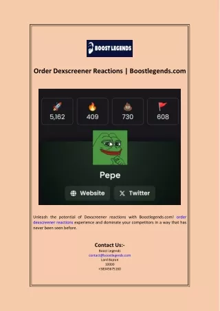 Order Dexscreener Reactions  Boostlegends.com