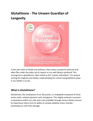 Glutathione - The Unseen Guardian of Longevity