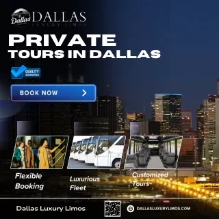 Private Tours In Dallas