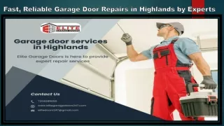 Fast, Reliable Garage Door Repairs in Highlands by Experts