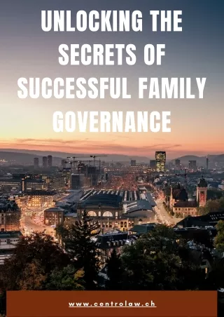 Unlocking the Secrets of Successful Family Governance