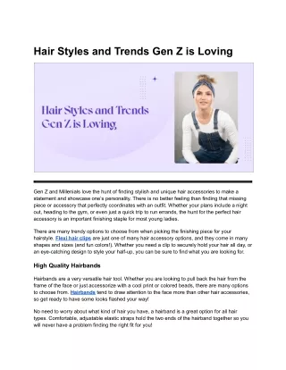 Hair Styles and Trends Gen Z is Loving