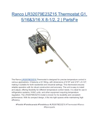 Ranco LR32079E23Z15 Thermostat G1, 5_16&3_16 X 8-1_2, 2 _ PartsFe