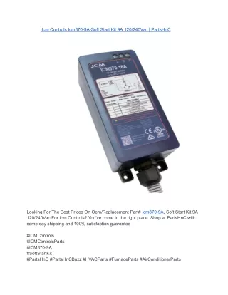 Icm Controls Icm870-9A-Soft Start Kit 9A 120_240Vac _ PartsHnC