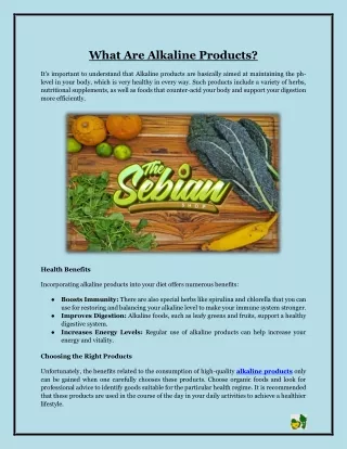 What Are Alkaline Products?