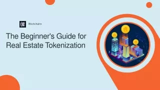 The Beginner's Guide for Real Estate Tokenization