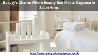 Beauty's Charm_ Where Beauty Bed Meets Elegance in Salon Arms.