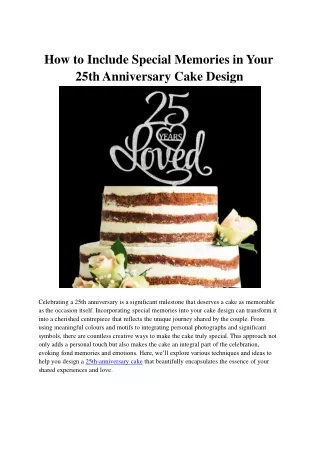 How to Include Special Memories in Your 25th Anniversary Cake Design