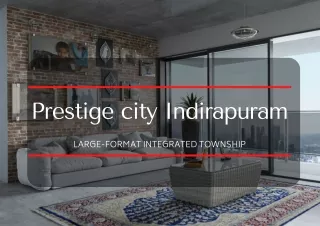 Prestige City Indirapuram Township