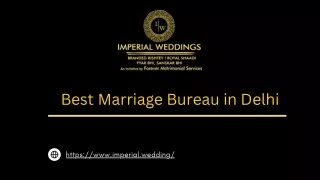 Best Marriage Bureau in Delhi