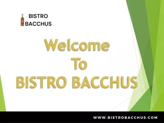 Food near me- BISTRO BACCHUS