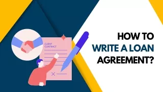 How to Write a Loan Agreement?