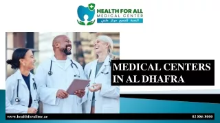 MEDICAL CENTERS IN AL DHAFRA