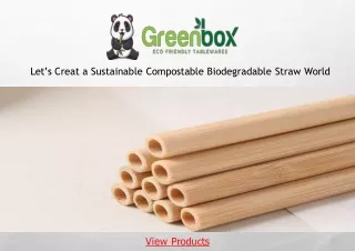 Biodegradable bamboo straws