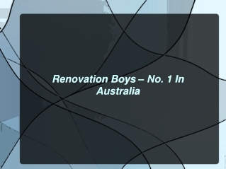 Renovation Boys – No. 1 In Australia