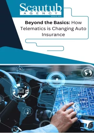 Beyond the Basics - How Telematics is Changing Auto Insurance