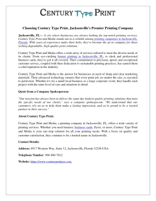 Choosing Century Type Print, Jacksonville's Premier Printing Company