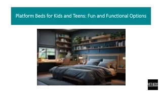 Platform Beds for Kids and Teens : Fun and Functional Options
