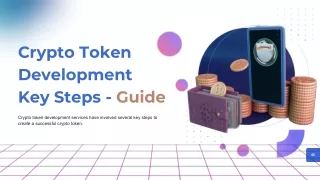 Crypto Token Development Key Steps - Guide