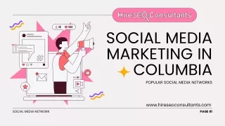 Social Media Marketing Columbia: Essential Strategies for 2024