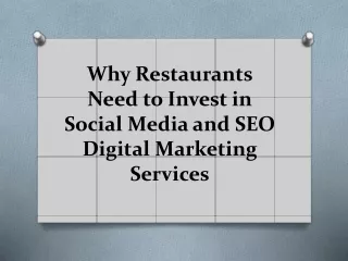 Why Restaurants Need to Invest in Social Media and SEO Digital Marketing Services