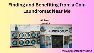 Finding and Benefiting from a Coin Laundromat Near Me