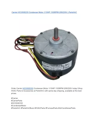 Carrier HC33GE233 Condenser Motor 1_10HP 1100RPM 208_230V _ PartsHnC