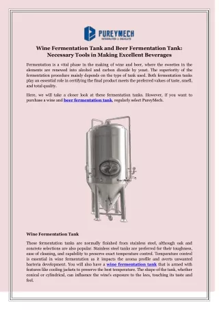 Wine Fermentation Tank and Beer Fermentation Tank: Necessary Tools in Making Exc